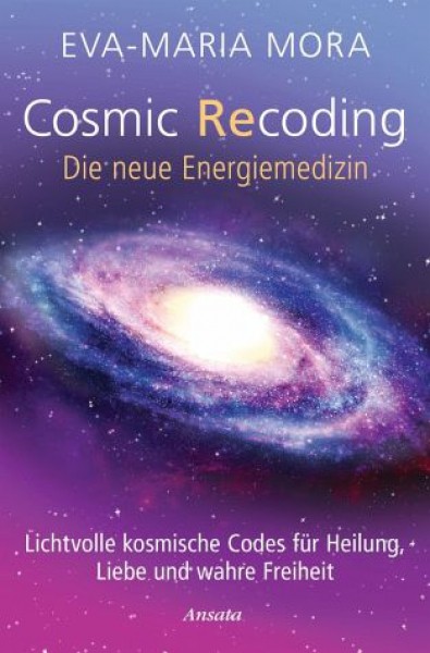 Buch Cosmic Recoding - Die neue Energiemedizin