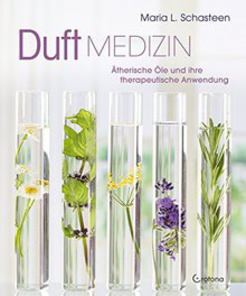 Buch Duftmedizin: Ätherische Öle und ihre therapeutische Anwendung